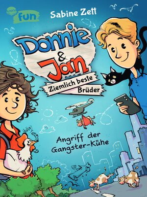 cover image of Donnie & Jan – Ziemlich beste Brüder. Angriff der Gangster-Kühe